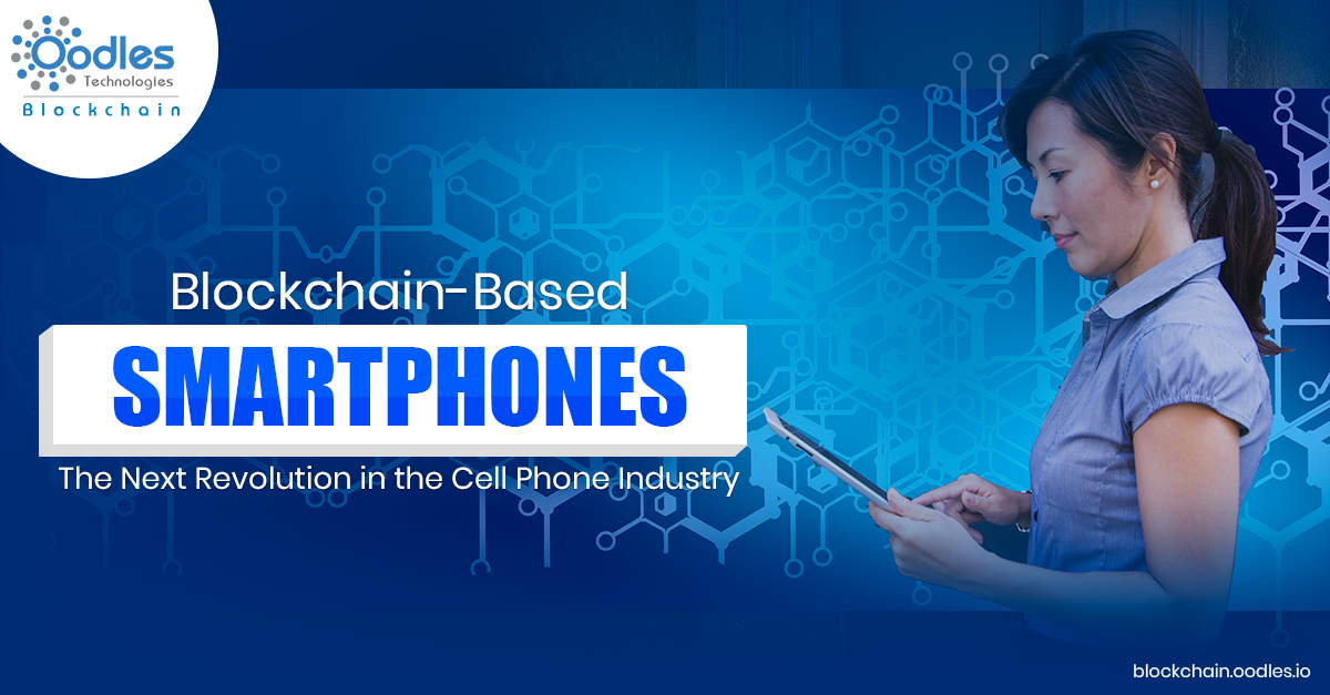 Blockchain-based smartphones