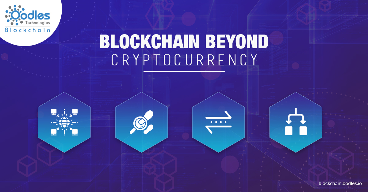 Blockchain Beyond Cryptocurrency