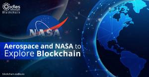 NASA and Aerospace Industry are Resorting to Blockchain Solutions