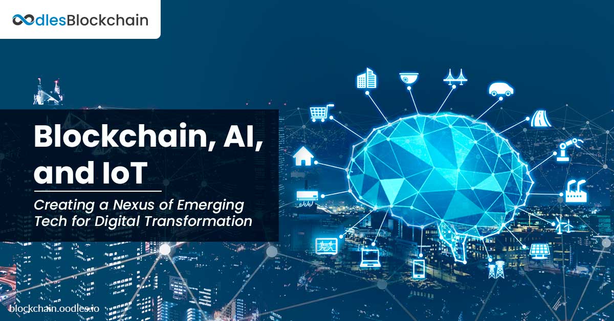 Blockchain, AI, and IoT